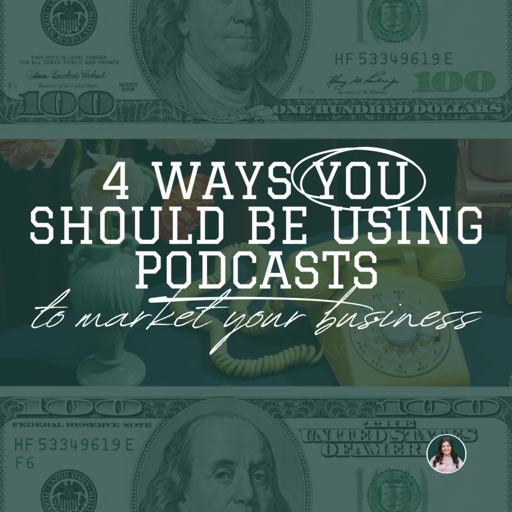 4 Ways You Should be Using Podcasts to Market Your Business