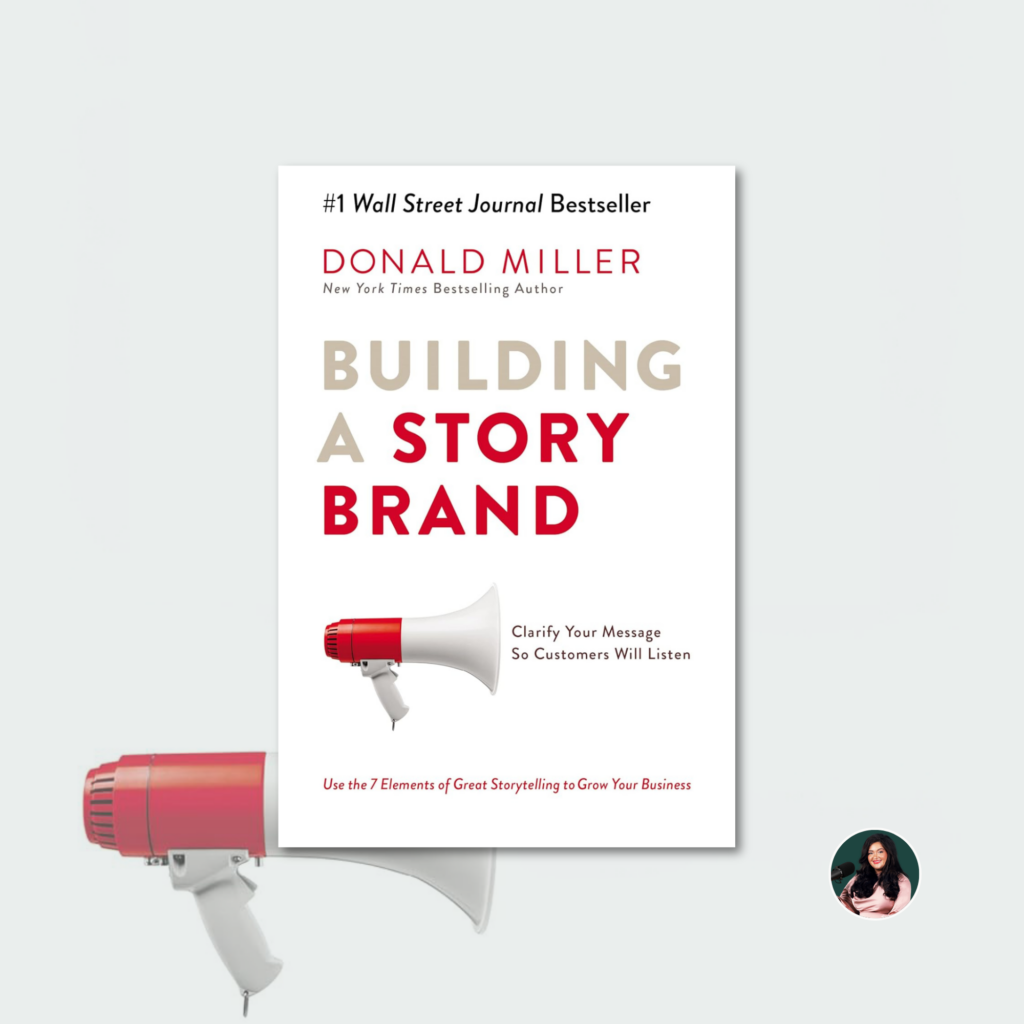 Building a Story Brand with Donald Miller 