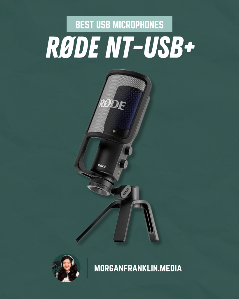 Best USB Microphone for Podcasters
Rode NT-USB+