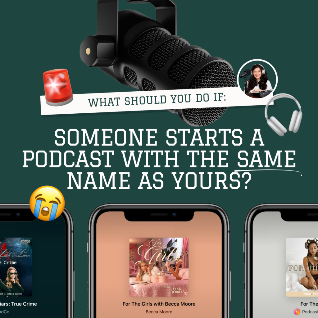 What should you do if someone starts a podcast with the same name as yours? Morgan Franklin Media