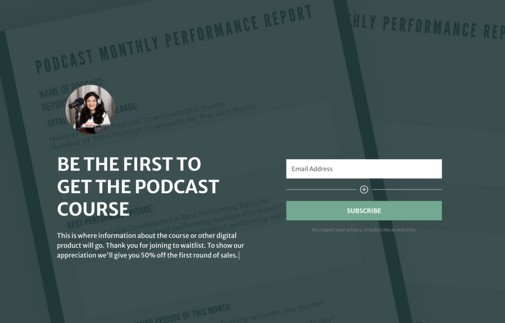 How to make a waitlist to promote digital products with your podcast. 